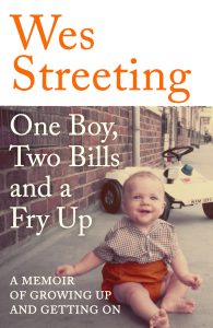 One Boy, Two Bills and a Fry Up Book Cover